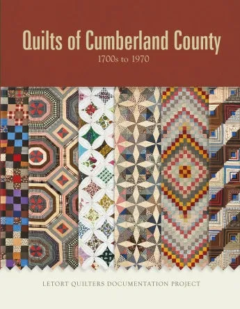 Quilts of Cumberland County: 1700s to 1970